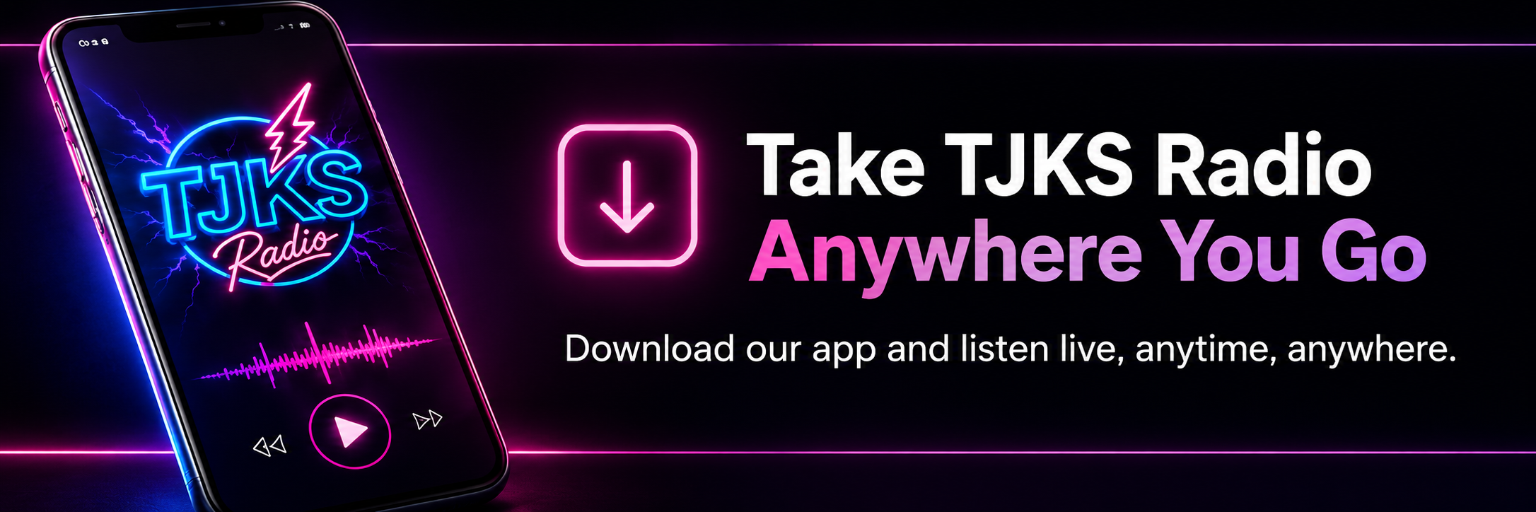 Take TJKS Radio Anywhere You Go